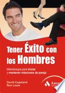 TENER EXITO CON LO HOMBRES