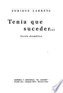 Tenía que suceder