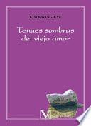 Tenues sombras del viejo amor