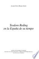 Teodoro Reding en la España de su tiempo
