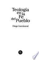 Teología en la fe del pueblo
