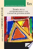 Teoría de la antijuridicidad y las causas de justificación