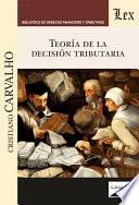 Teoria de la decision tributaria