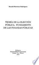 Teoría de la elección pública, fundamento de las finanzas públicas