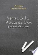 Teoría de la Viruta de Ohm y otras delicias
