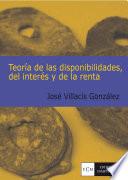 Teoría de las disponibilidades del interés y de la renta
