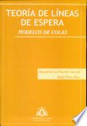 Teoría de líneas de espera