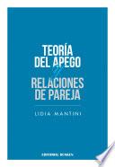 Teoría del Apego y Relaciones de Pareja