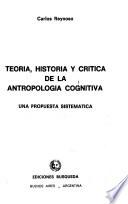 Teoría, historia y crítica de la antropología cognitiva