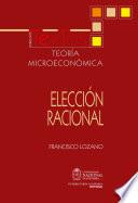 Teoría microeconómica: elección racional