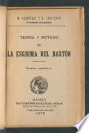 Teoria y método de la esgrima del bastón