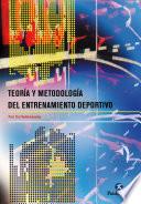 Teoría y metodología del entrenamiento deportivo
