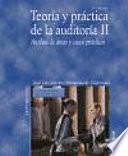 Teoría y práctica de la auditoría II