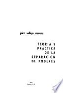 Teoría y práctica de la separación de poderes