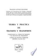 Teoría y práctica de tránsito y transporte