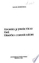 Teoría y práctica del diseño curricular