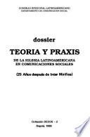 Teoria y praxis de la Iglesia latinoamericana en comunicaciones sociales