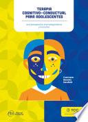 Terapia cognitivo-conductual para adolescentes
