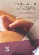 Terapia manual en el sistema oculomotor