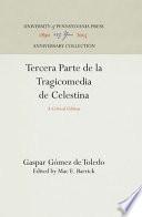 Tercera Parte de la Tragicomedia de Celestina