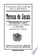 Teresa de Jesús, famosa doctora de la iglesia, reformadora y santa