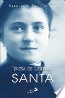 Teresa de Lisieux... Santa