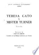 Teresa Gato y Mister Turner