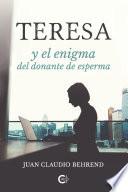 Teresa y el enigma del donante de esperma