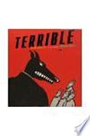 Terrible