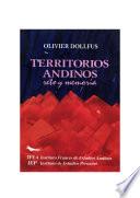 Territorios andinos: reto y memoria