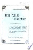 Territorios ignorados