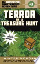 Terror on a Treasure Hunt