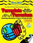 Terrorists and Terrorism