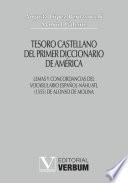 Tesoro castellano del primer diccionario de América