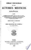 Tesoro de escritores místicos españoles: Obras escogidas de varios autores místicos españoles
