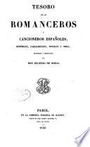 Tesoro de los romanceros y cancioneros españoles, históricos, caballerescos, moriscos y otros