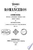 Tesoro de los romanceros y cancioneros españoles, históricos, caballerescos, moriscos y otros