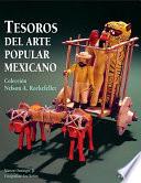 Tesoros del arte popular mexicano