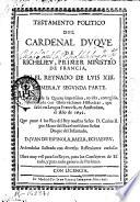 Testamento politico del Cardenal Duque de Richelieu ...