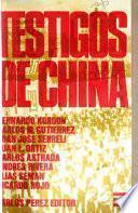 Testigos de China