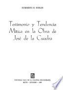 Testimonio y tendencia mítica en la obra de José de la Cuadra