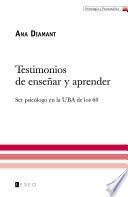 Testimonios de enseñar y aprender