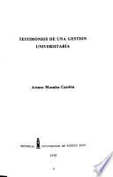 Testimonios de una gestión universitaria