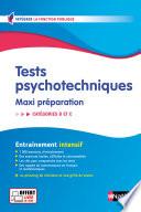 Tests psychotechniques - Maxi préparation 2025/2026 - Concours de catégories B et C - EPUB
