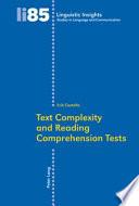 Text Complexity and Reading Comprehension Tests