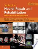 Textbook of Neural Repair and Rehabilitation: Volume 2, Medical Neurorehabilitation