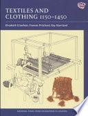 Textiles and Clothing, C.1150-c.1450