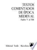 Textos comentados de época medieval, siglos V al XII