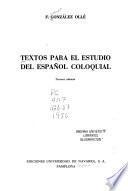 Textos para el estudio del español coloquial