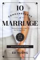 The 10 Commandments of Marriage